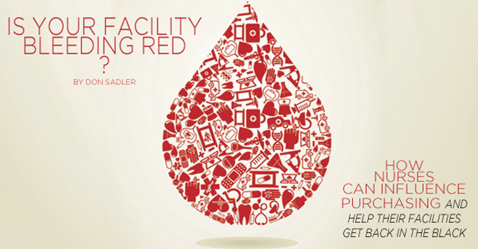 Is your facility bleeding red?