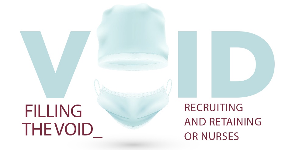 Filling the Void: Recruiting and Retaining OR Nurses