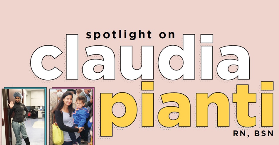 Spotlight on Claudia Pianti, RN, BSN
