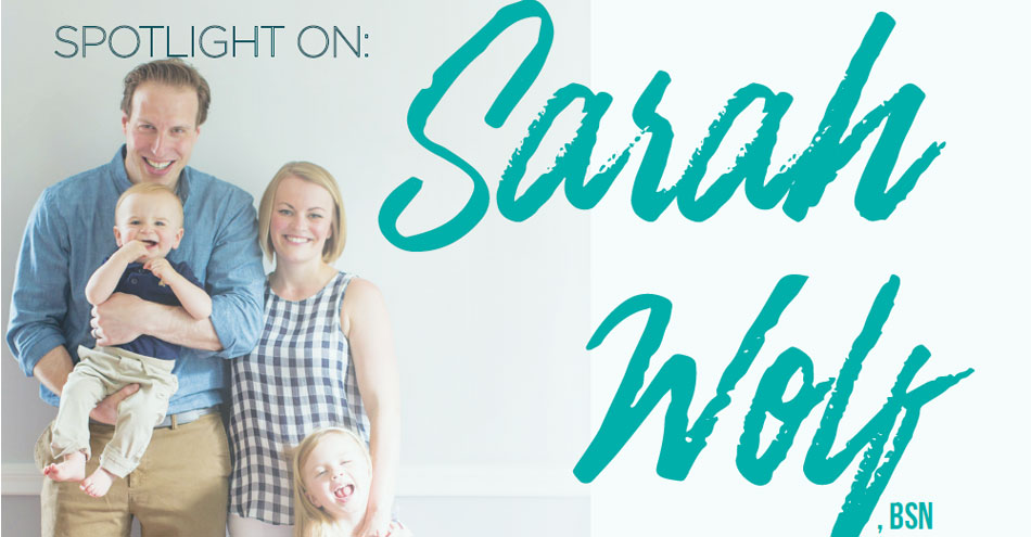 Spotlight on Sara Wolf, BSN