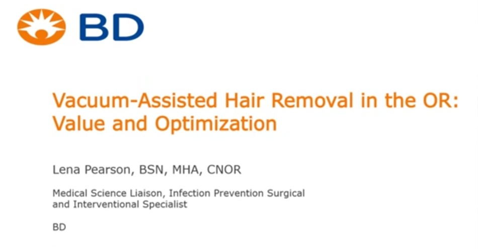 OR Today Webinar Addresses Hair Removal in the OR