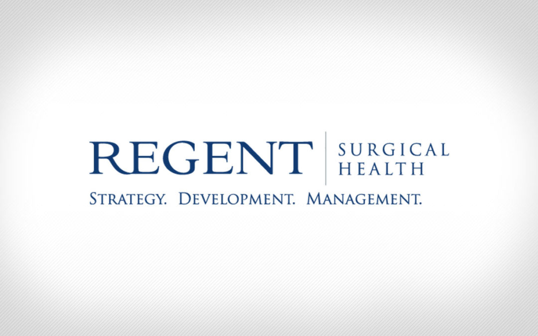 Regent Surgical Health Announces New Partnership