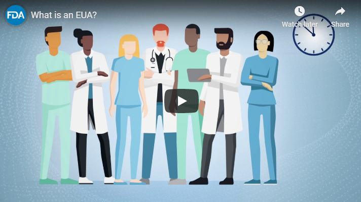 FDA Shares EUA Video, Updates