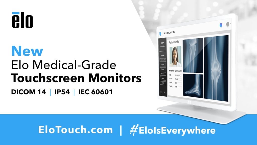 Elo Introduces DICOM-Compliant Touchscreen Displays