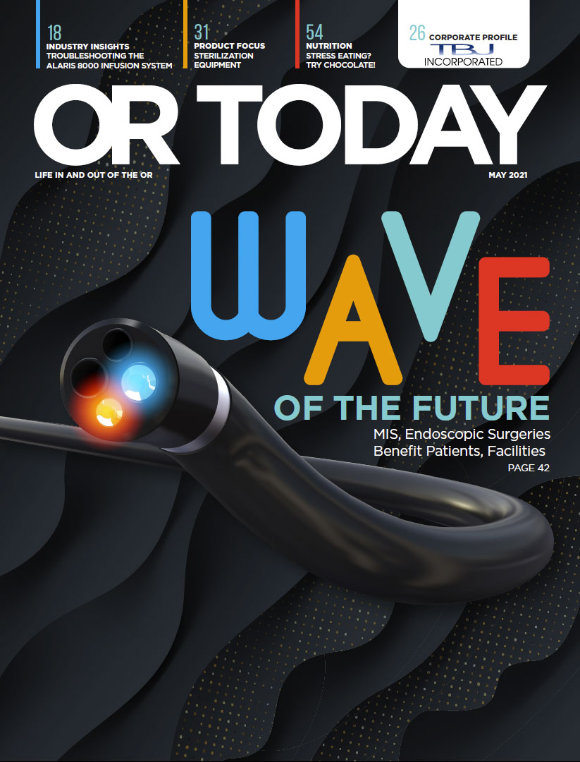 OR Today Magazine May 2021