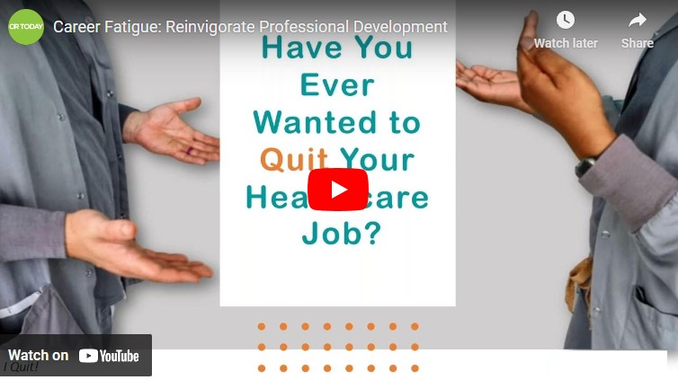 Career Fatigue: Reinvigorate Professional Development