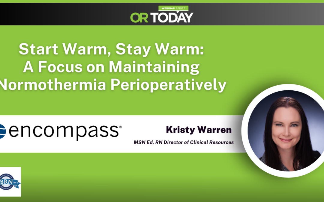 Webinar Addresses Maintaining Normothermia Perioperatively