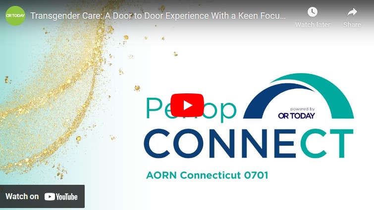 Transgender Care: A Door to Door Experience With a Keen Focus on the Perioperative Setting