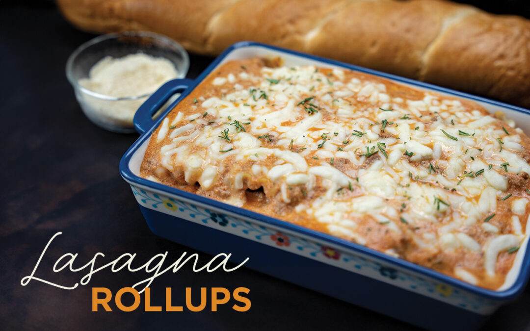 Answer the Dinner Dilemma with Lasagna Rollups